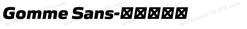Gomme Sans字体转换